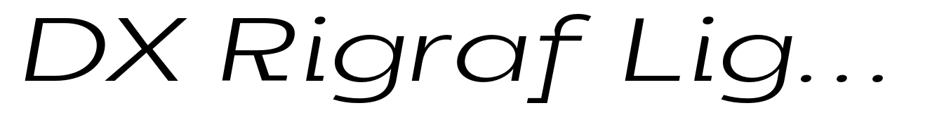 DX Rigraf Light Extra Expanded Italic